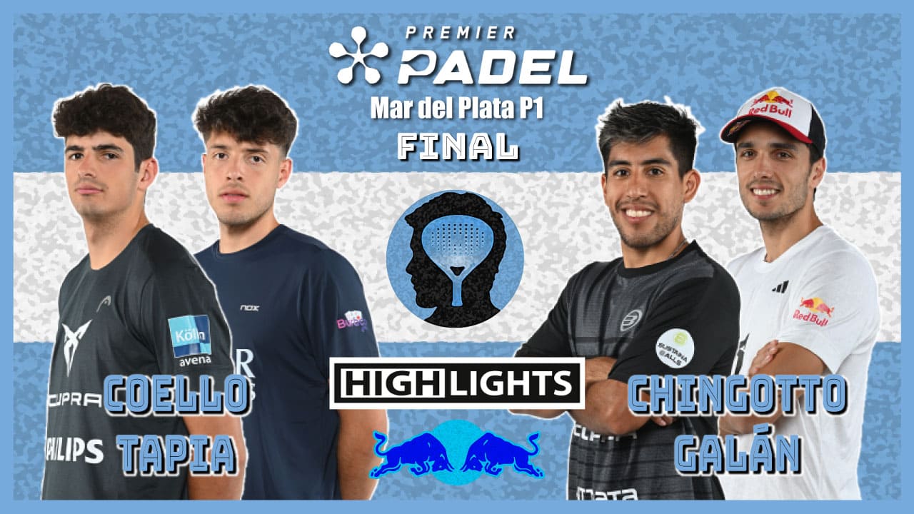 Coello/Tapia vs Chingotto/Galán (Premier Padel Mar del Plata P1 2024 Final)