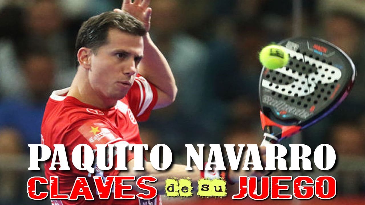 Estilo de Juego de Paquito Navarro