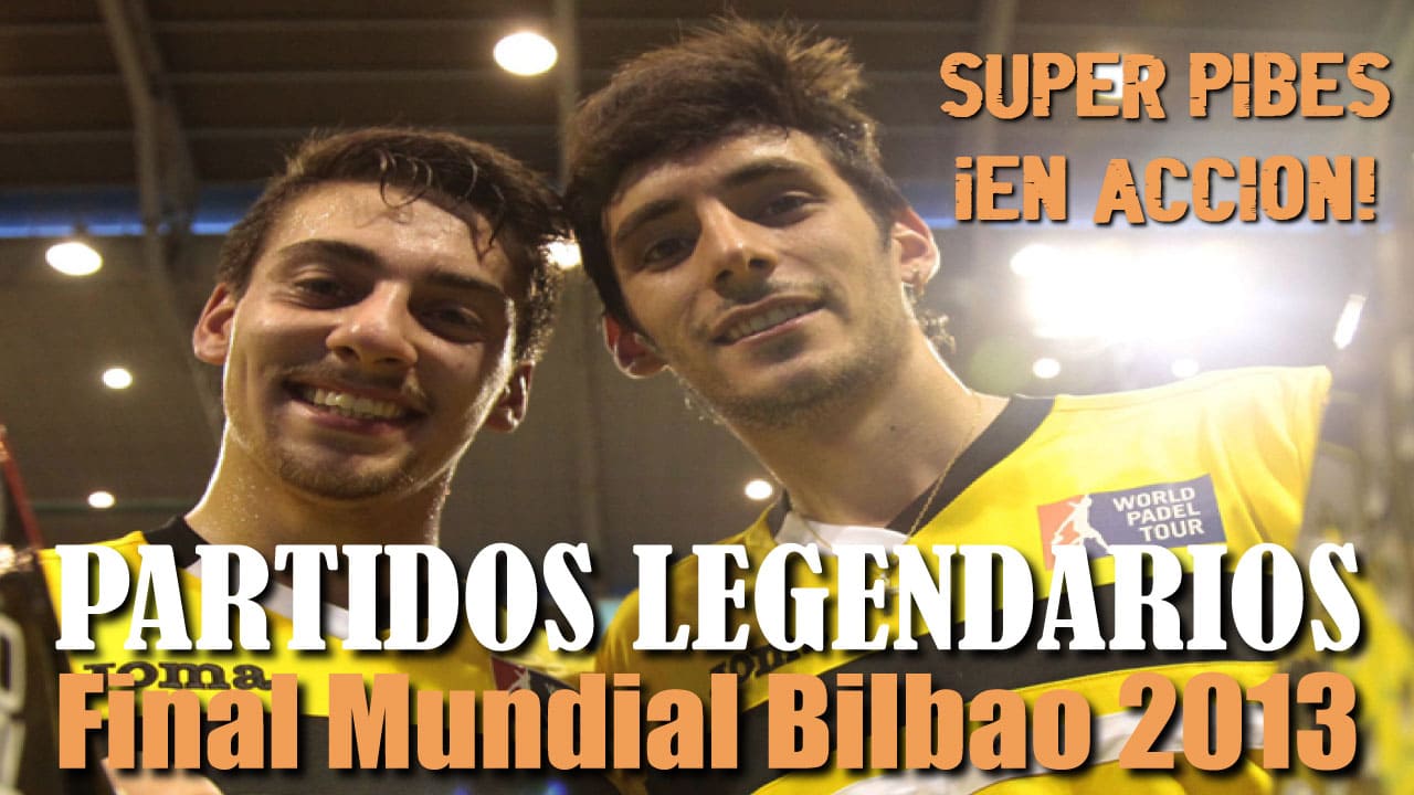 DiNenno/Stupa vs Fernández/Santos (Mundial Bilbao 2013 Final)