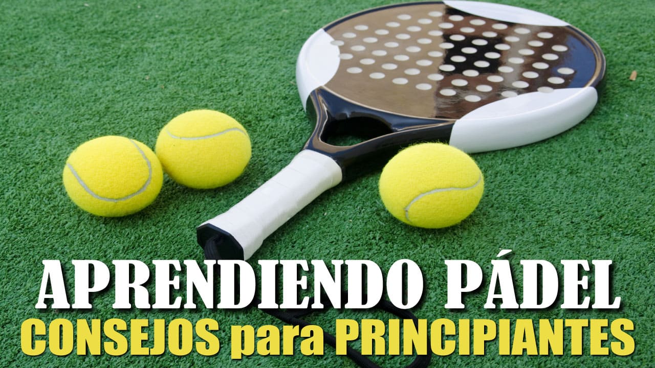 Consejos de Pádel para Principiantes