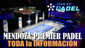 Mendoza Premier Padel P1 2022
