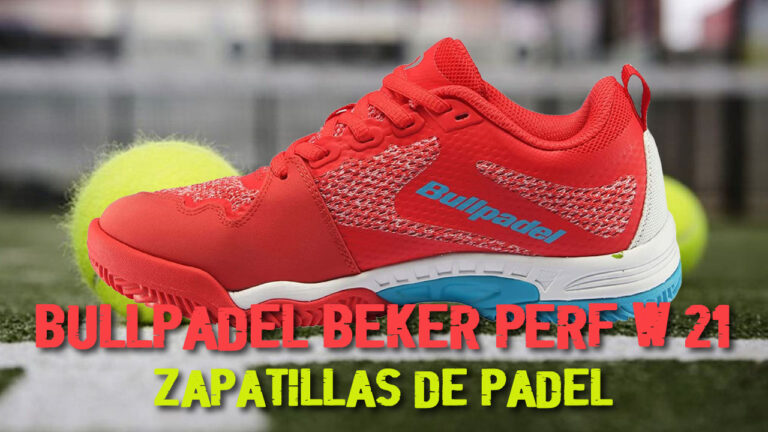 Zapatillas de pádel BULLPADEL Beker Perf W 21