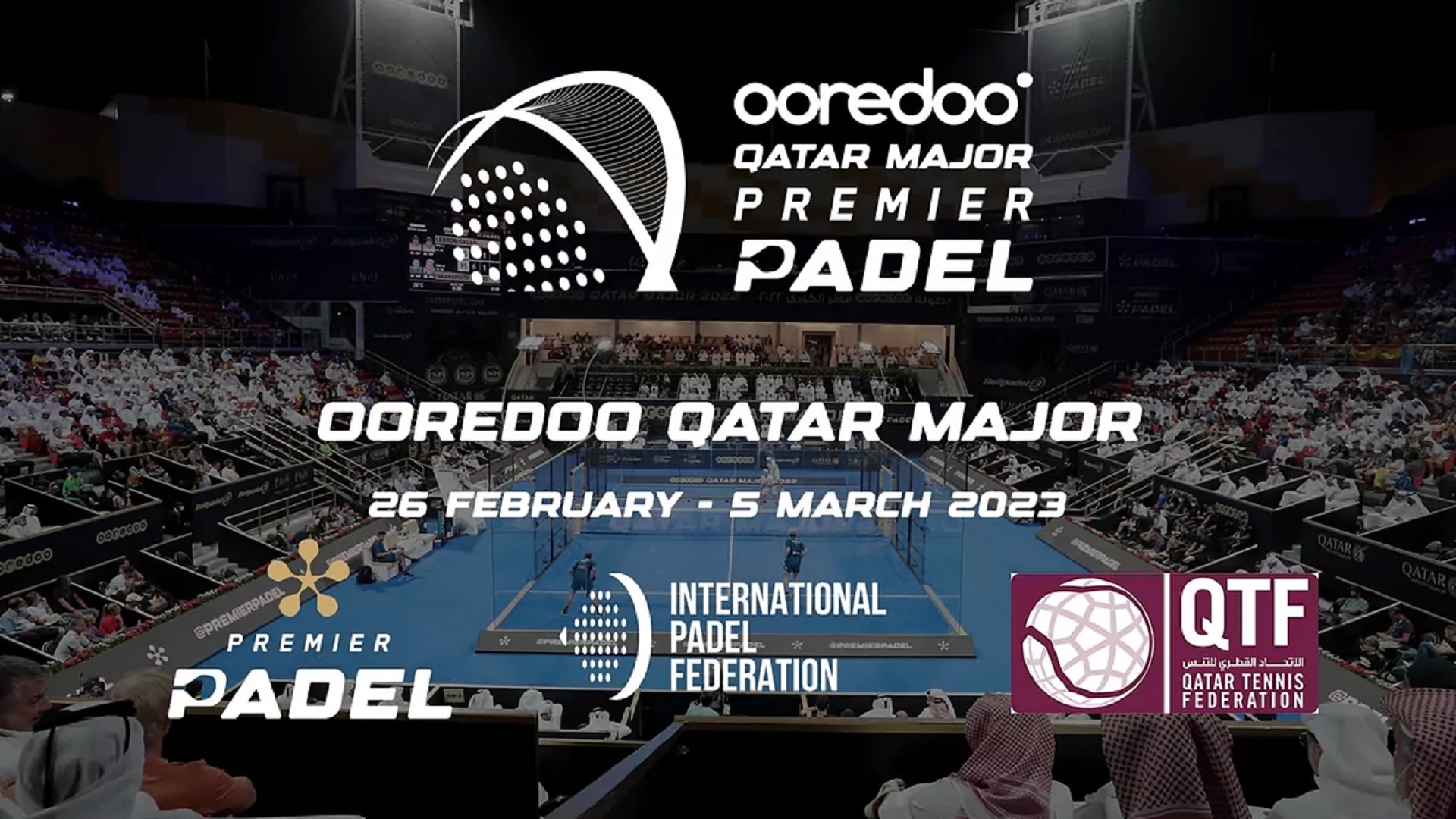 Qatar Premier Padel Major 2023: Datos, Resultados y Situaciones Destacadas