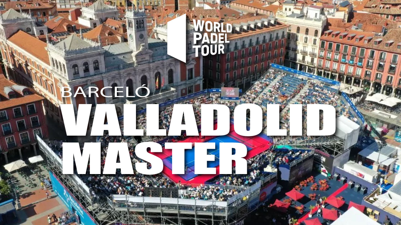 World Padel Tour Valladolid Master 2023: Datos y Resultados