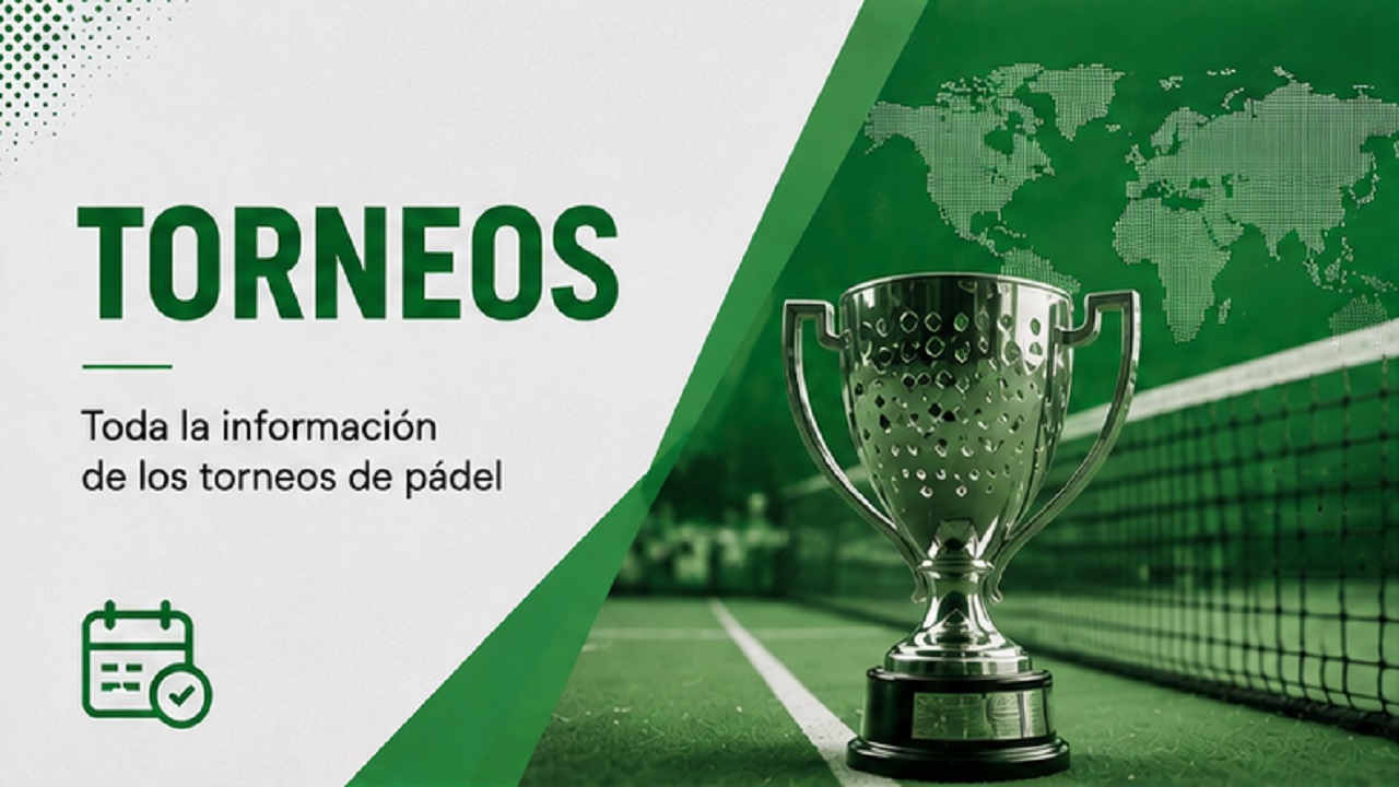 Campeonatos de Pádel Campeonatos de Pádel